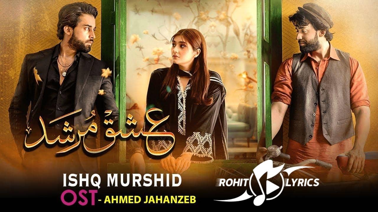 Ishq Murshid Ost Lyrics