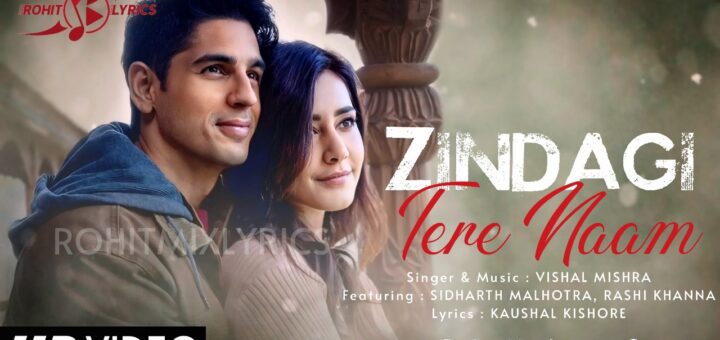Zindagi Tere Naam Lyrics