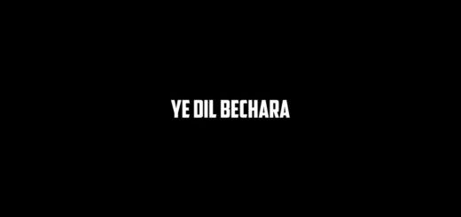 Ye Dil Bechara Lyrics