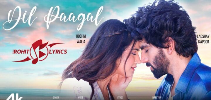 Dil Paagal Lyrics