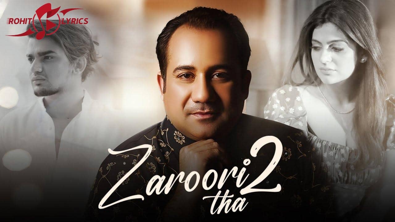 Zaroori Tha 2 Lyrics