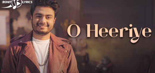 O Heeriye Lyrics