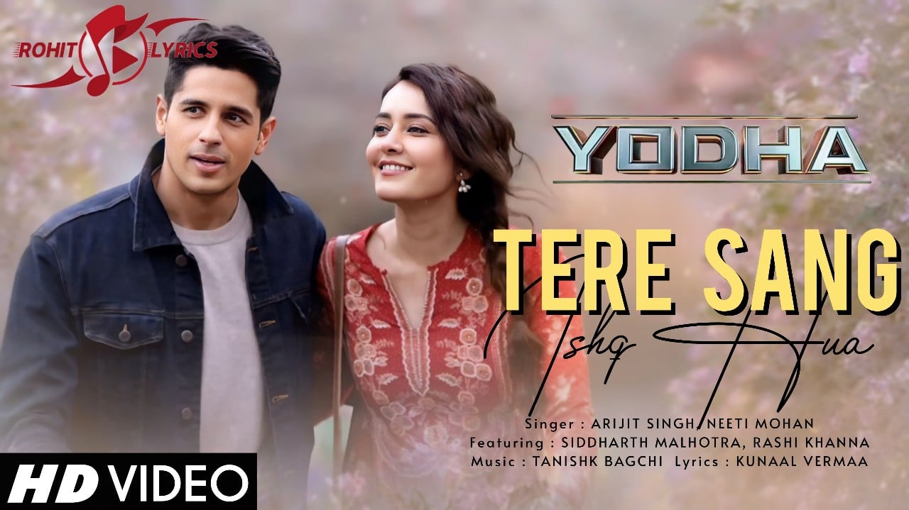 Tere Sang Ishq Hua Lyrics