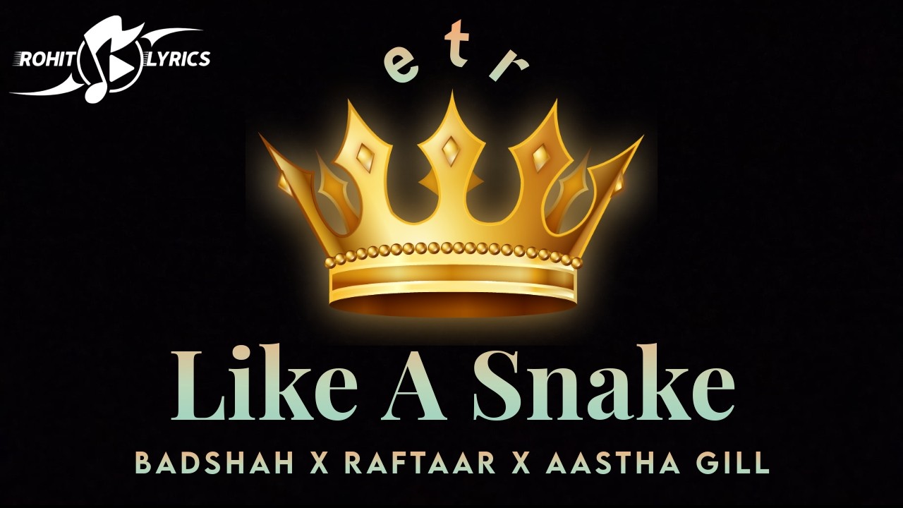 Like A Snake Lyrics
