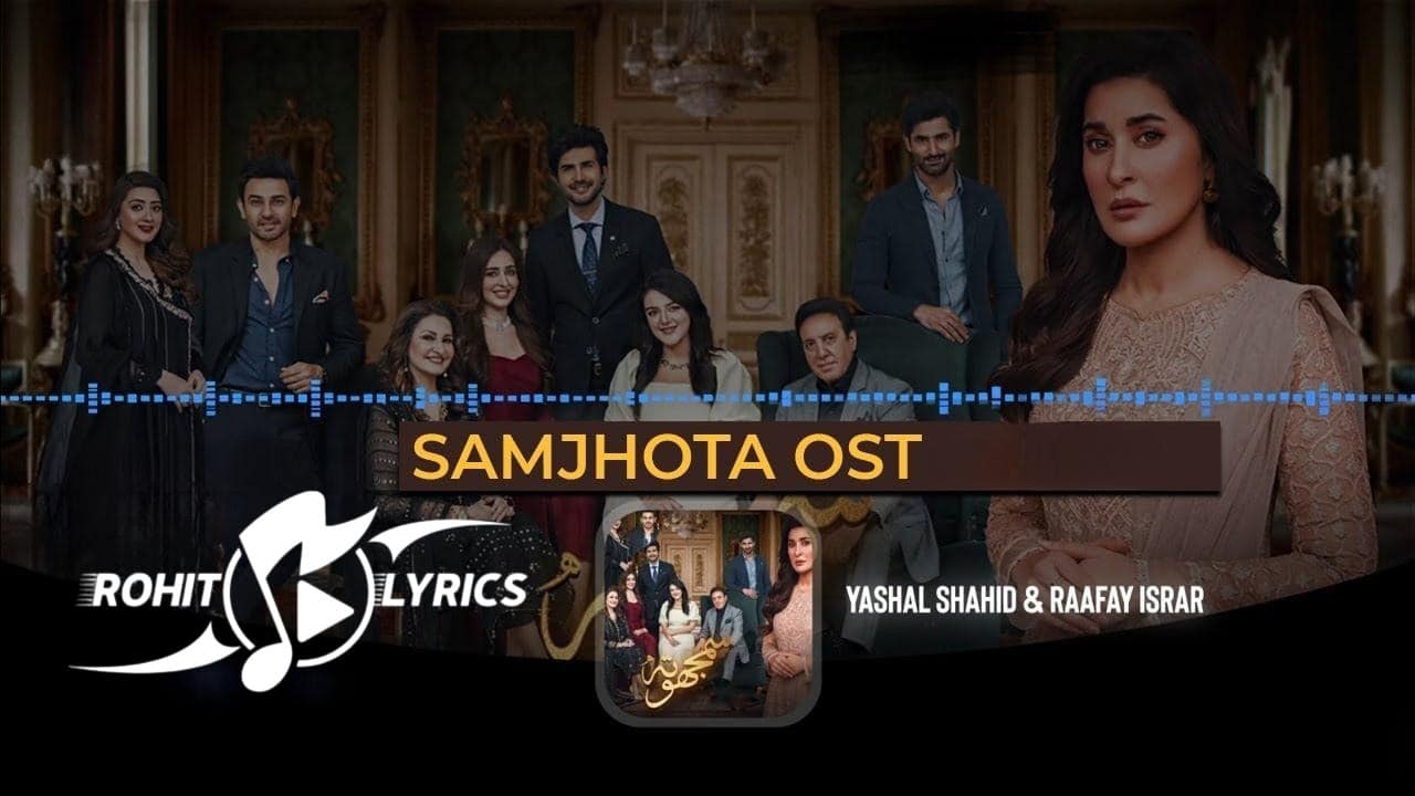 Samjhota OST Lyrics