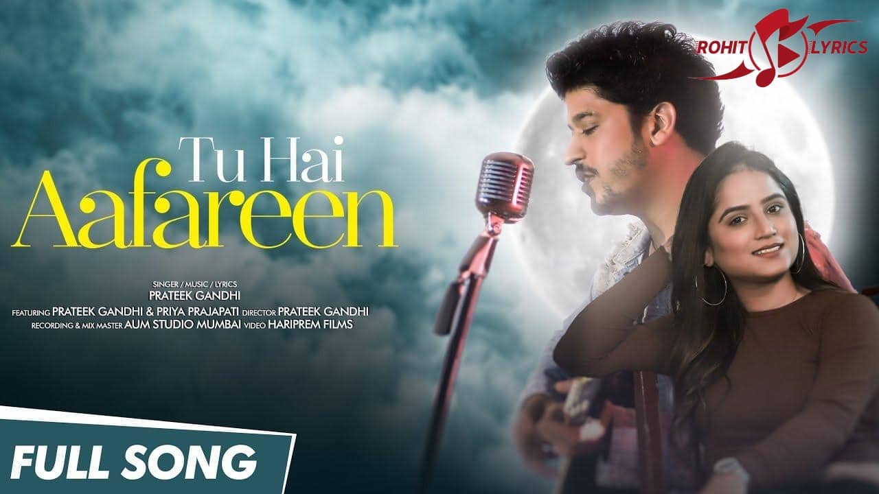 Tu Hai Aafareen Lyrics