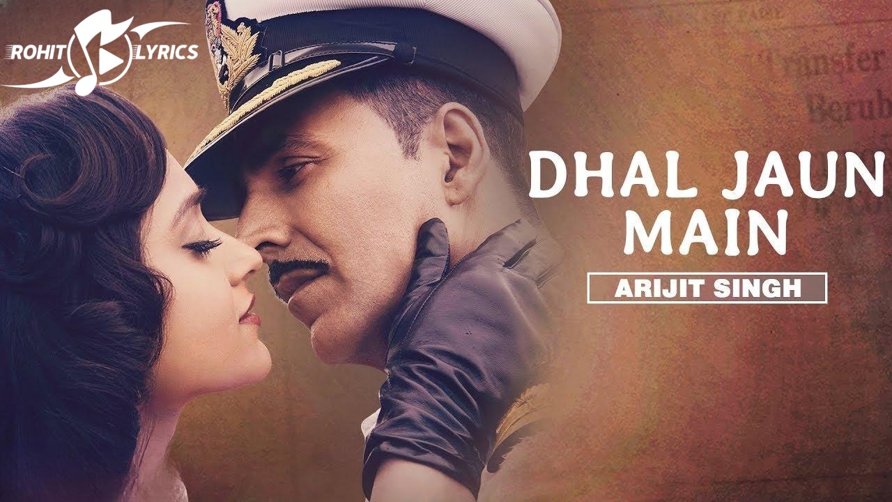 Dhal Jaun Main Lyrics