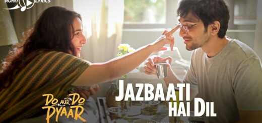 Jazbaati Hai Dil Lyrics