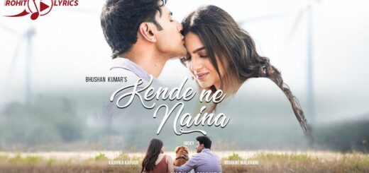 Kende Ne Naina Lyrics