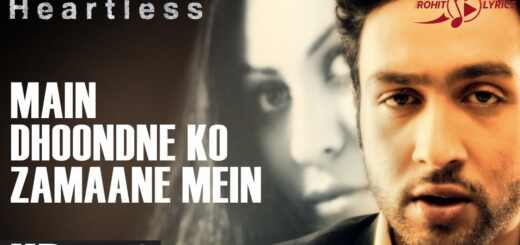 Main Dhoondne Ko Zamaane Mein Lyrics