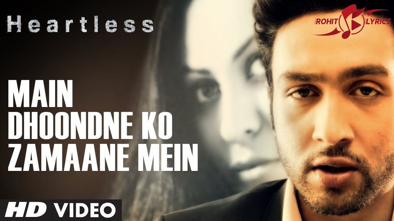 Main Dhoondne Ko Zamaane Mein Lyrics