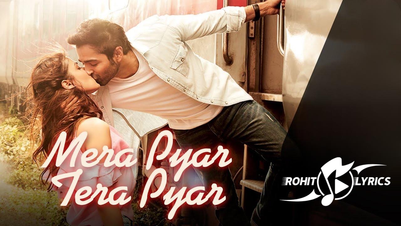 Mera Pyar Tera Pyar Lyrics