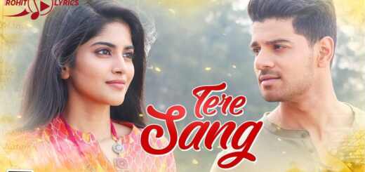 Tere Sang Lyrics