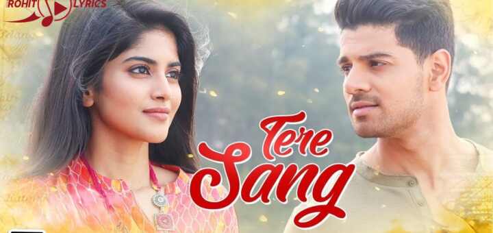 Tere Sang Lyrics