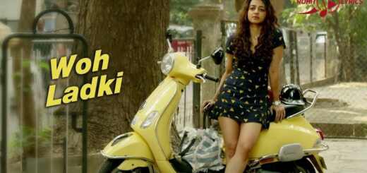 Woh Ladki Lyrics